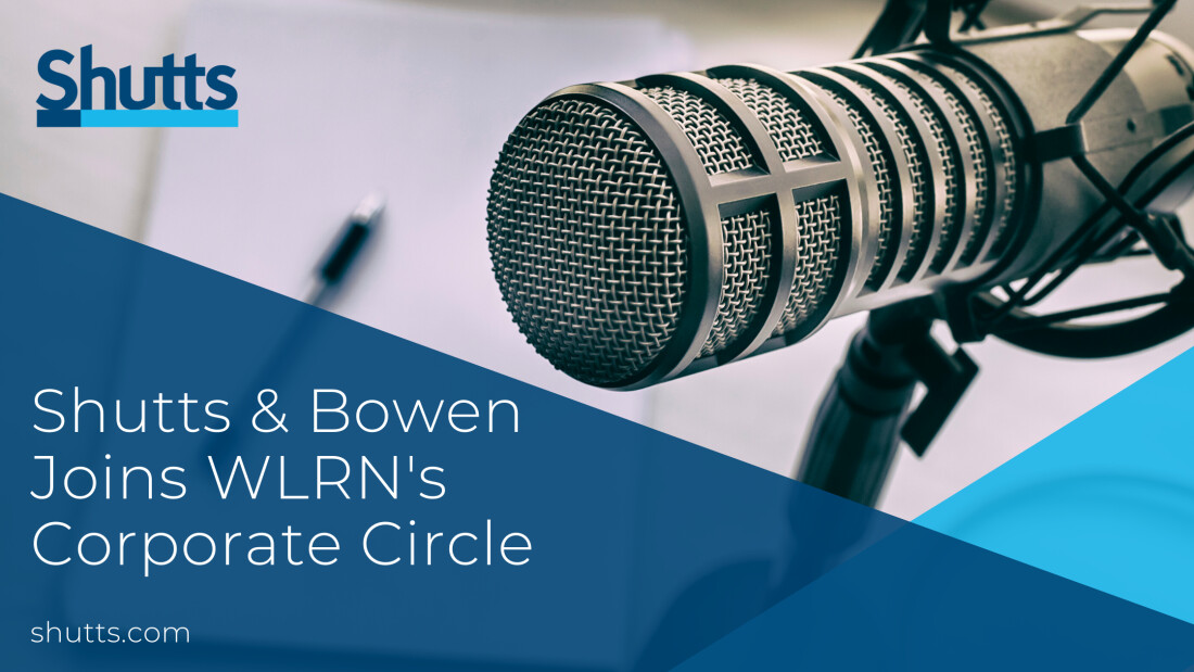 Shutts & Bowen Joins WLRN's Corporate Circle