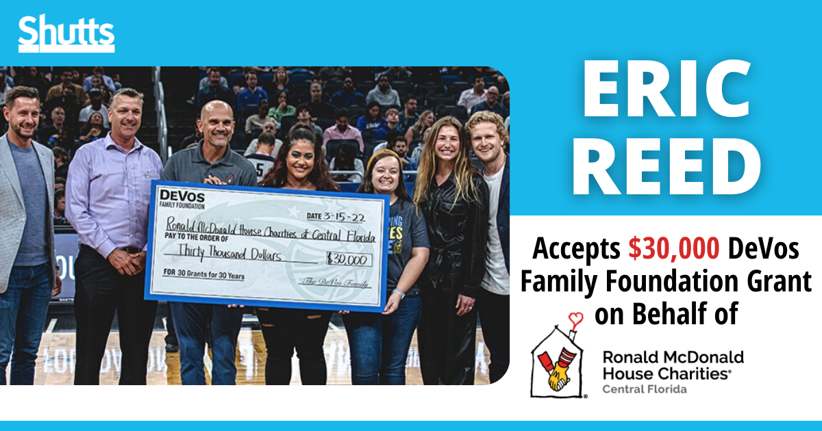 Eric Reed Accepts $30,000 DeVos Family Foundation Grant on Behalf of Ronald McDonald House Charities® of Central Florida