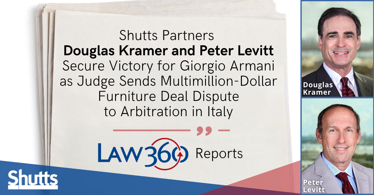 Shutts Partners Douglas Kramer And Peter Levitt Secure Victory For