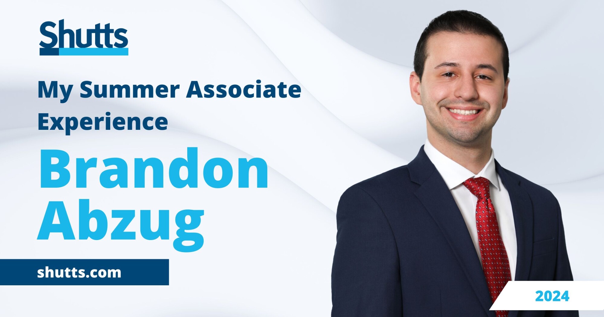 My Summer Associate Experience: Brandon D. Abzug