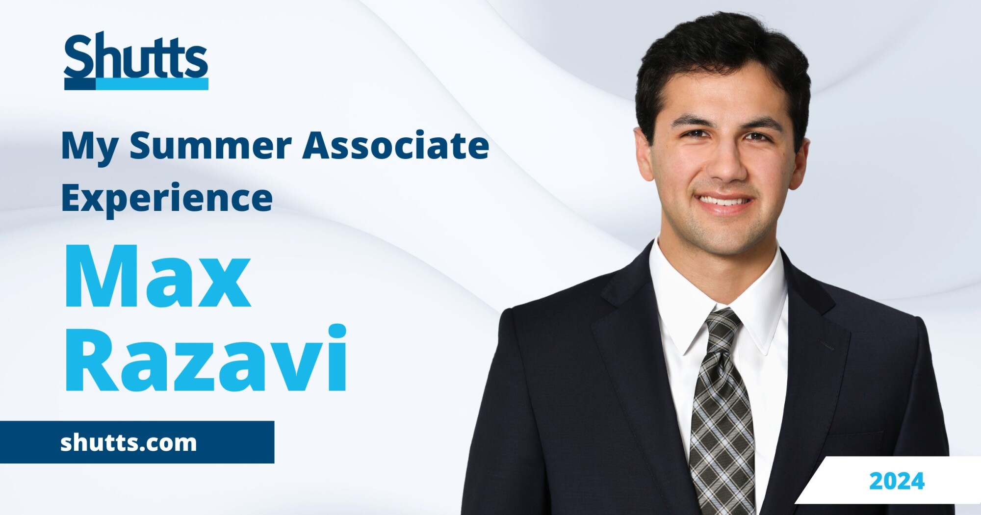 My Summer Associate Experience: Max A. Razavi