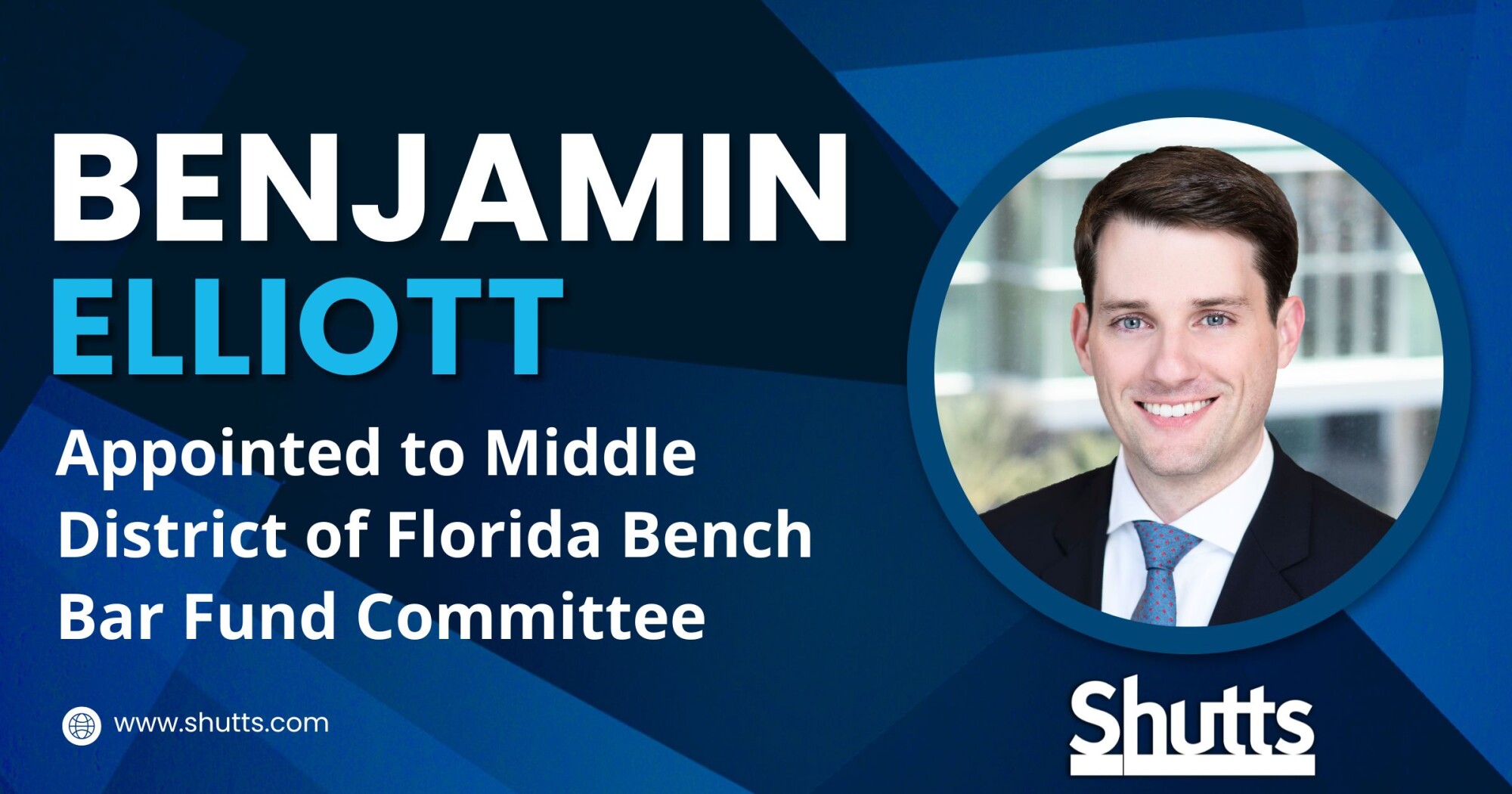 Benjamin Elliott Appointed to Middle District of Florida Bench Bar Fund Committee