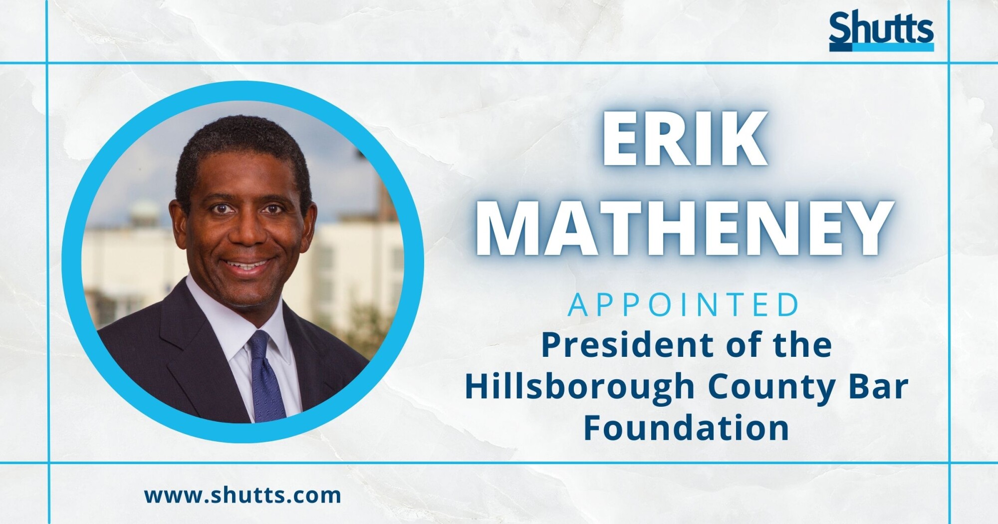 Erik Matheney Appointed President of the Hillsborough County Bar Foundation