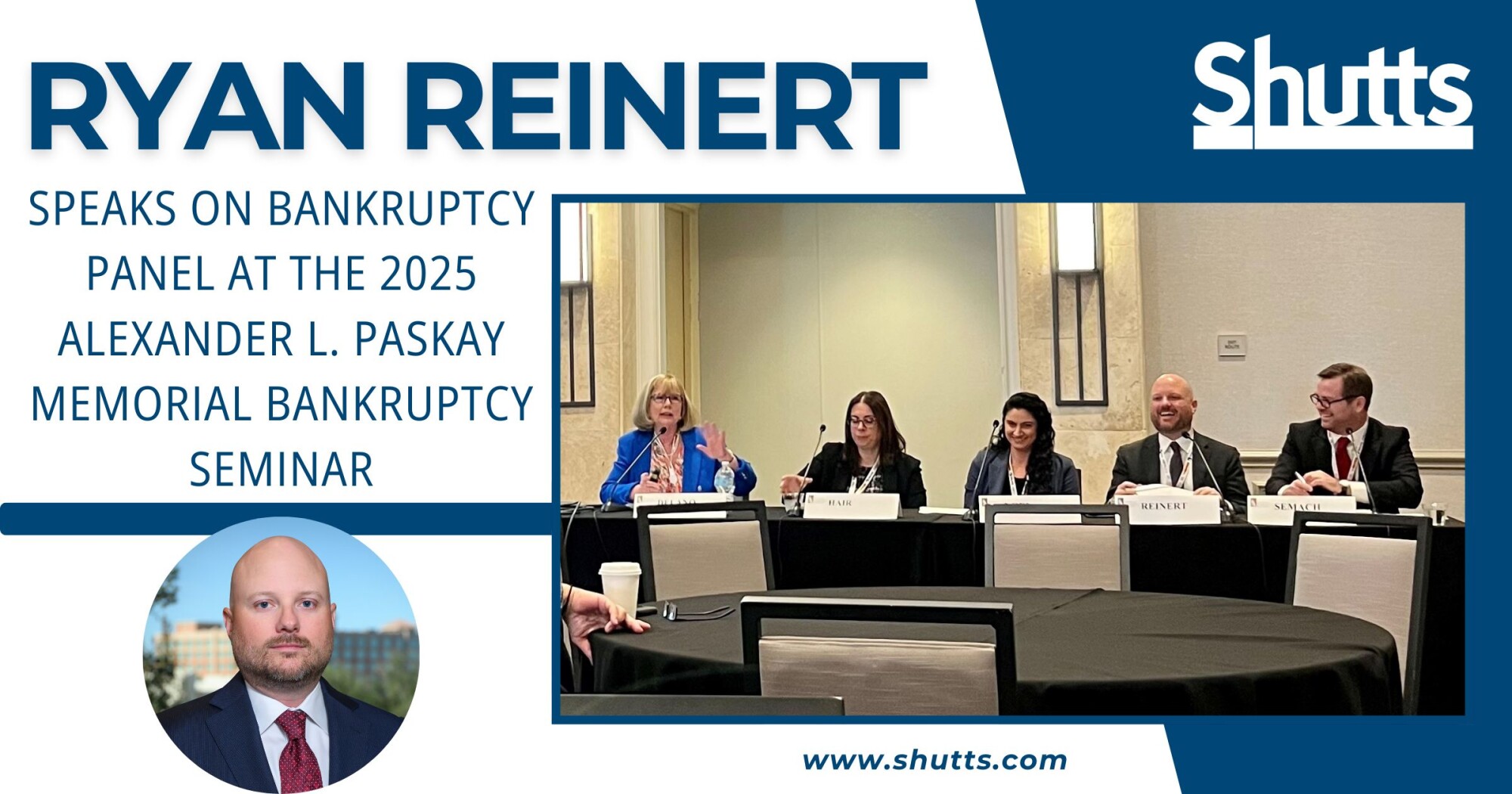 Ryan Reinert Speaks on Bankruptcy Panel at the 2025 Alexander L. Paskay Memorial Bankruptcy Seminar