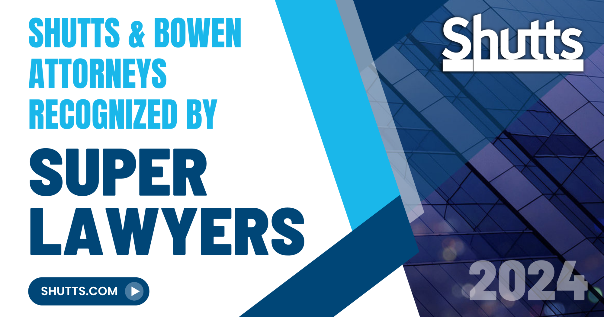 Shutts & Bowen Attorneys Recognized by Super Lawyers 