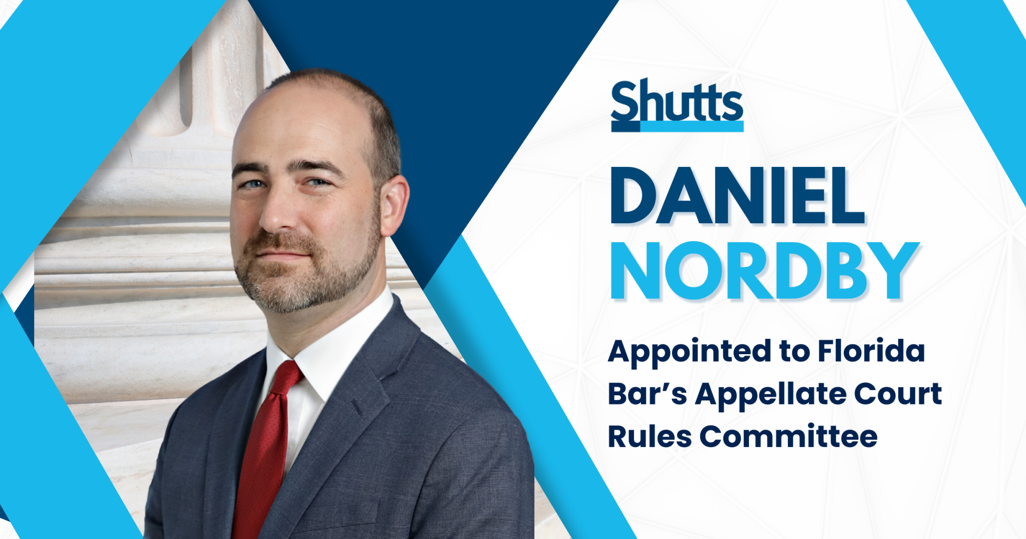 Daniel Nordby Appointed to Florida Bar’s Appellate Court Rules Committee