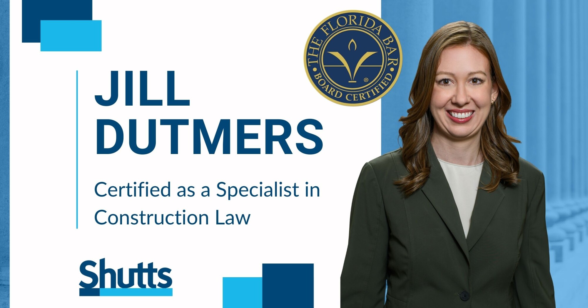 Jill Dutmers Certified as a Specialist in Construction Law