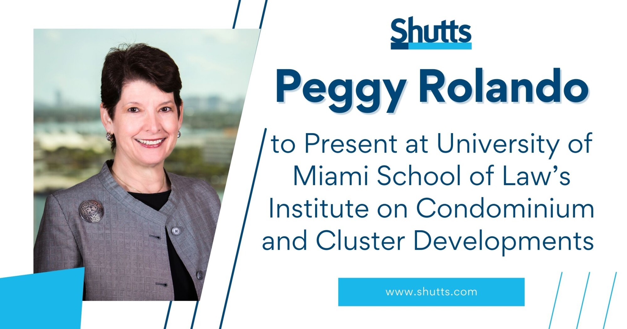 Peggy Rolando to Present at University of Miami School of Law’s Institute on Condominium and Cluster Developments