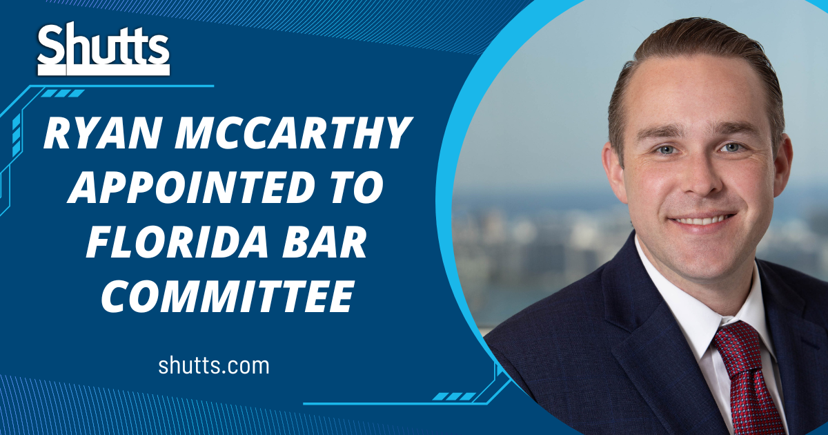 Ryan McCarthy Appointed to Florida Bar Committee