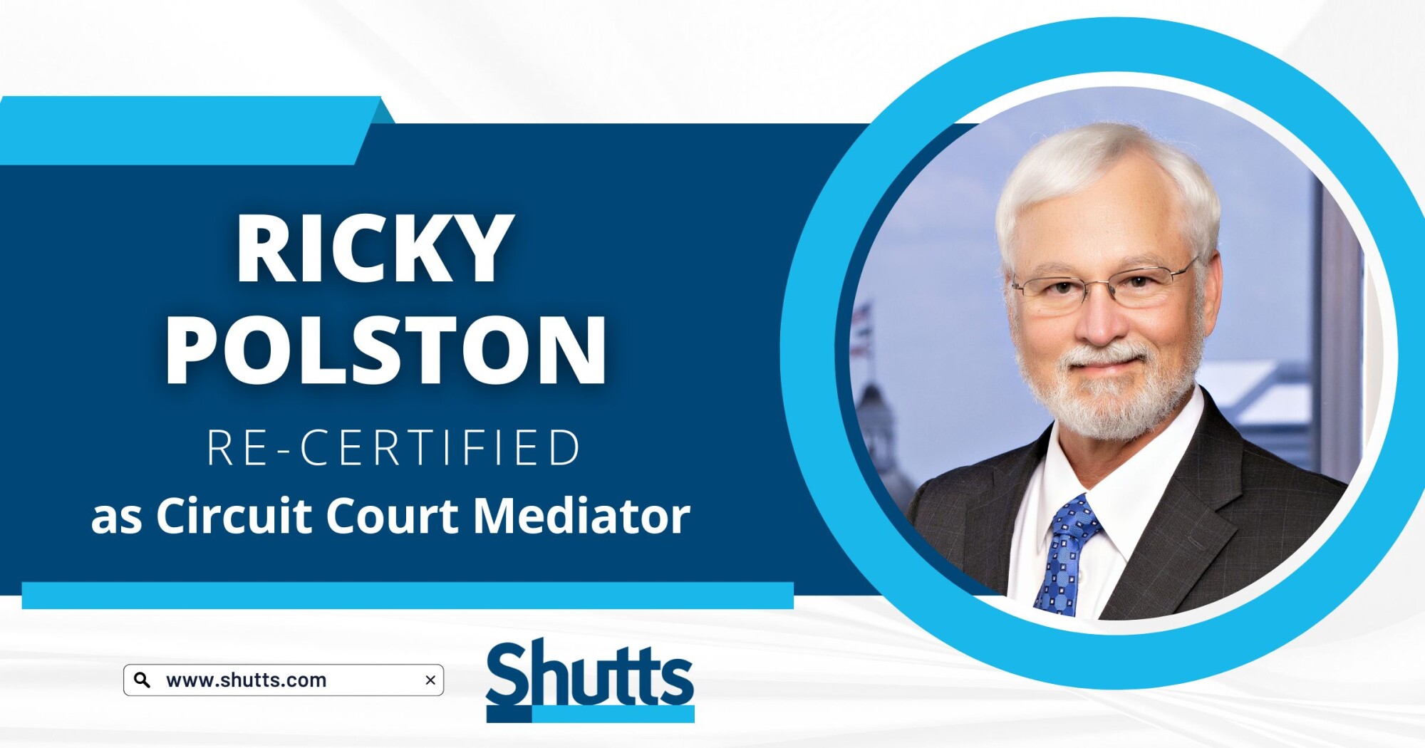 Ricky Polston Re-Certified as Circuit Court Mediator 