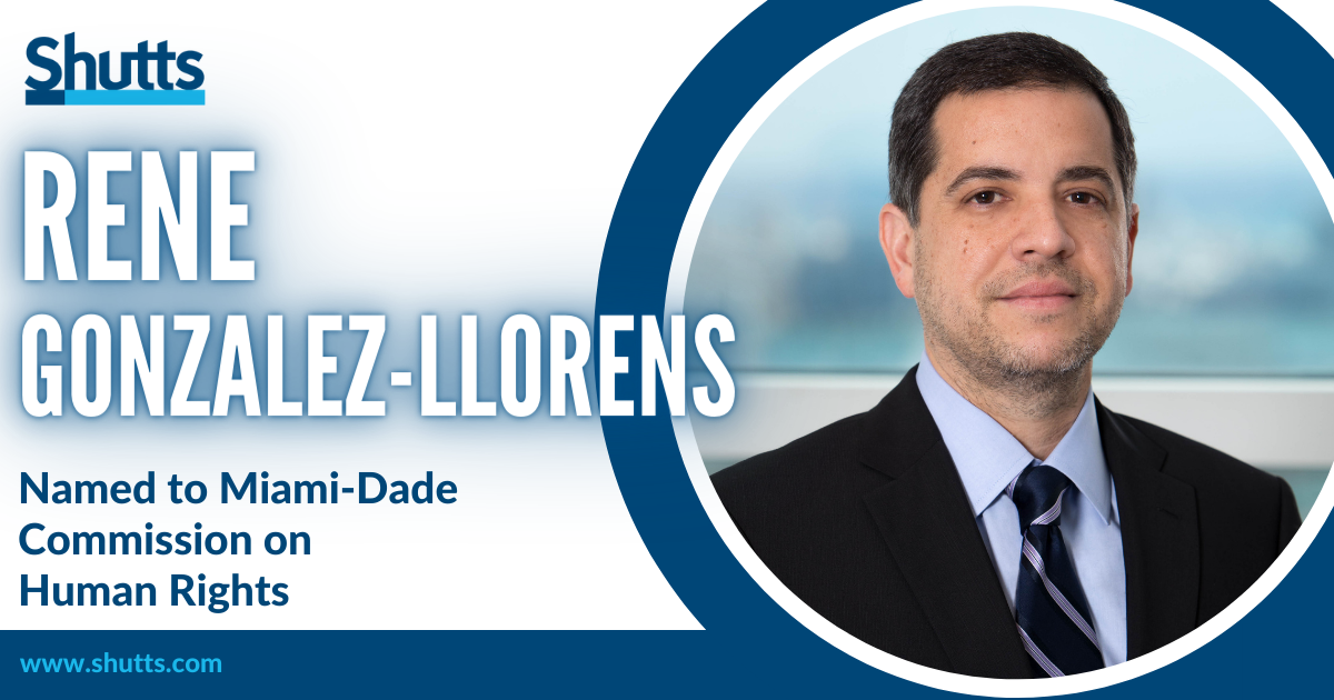 Rene Gonzalez-LLorens Named to Miami-Dade Commission on Human Rights
