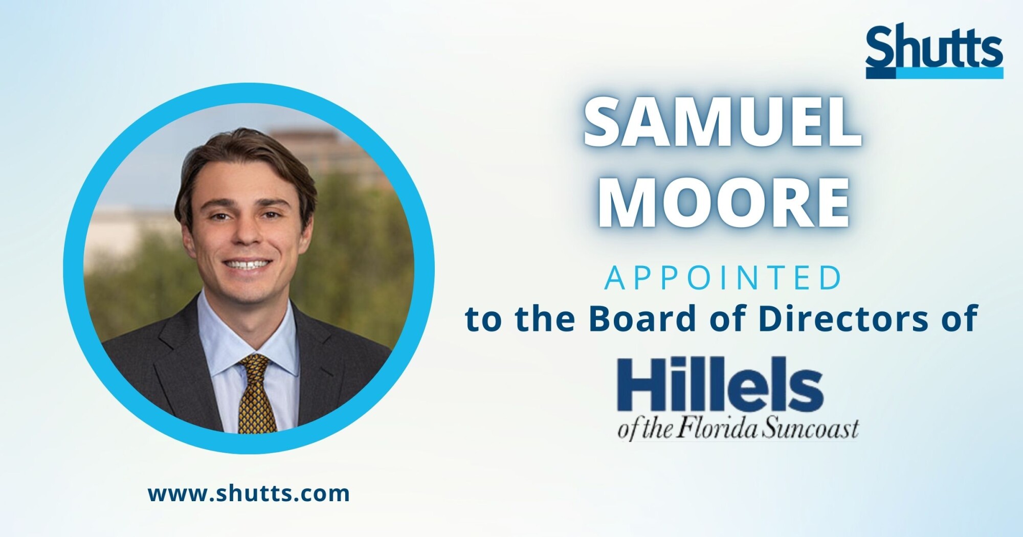 Samuel Moore Appointed to the Board of Directors of Suncoast Hillel