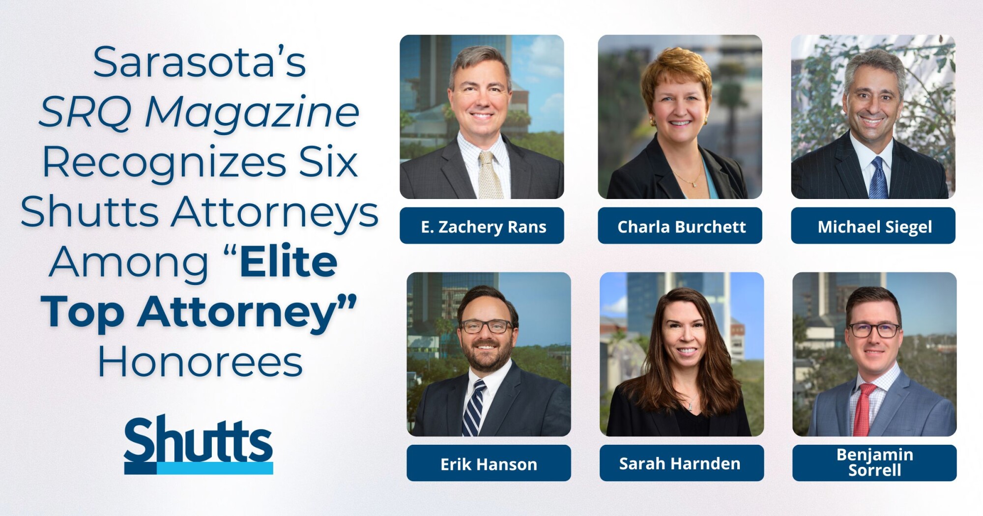 Sarasota’s SRQ Magazine Recognizes Six Shutts Attorneys Among Elite Top Attorney Honorees